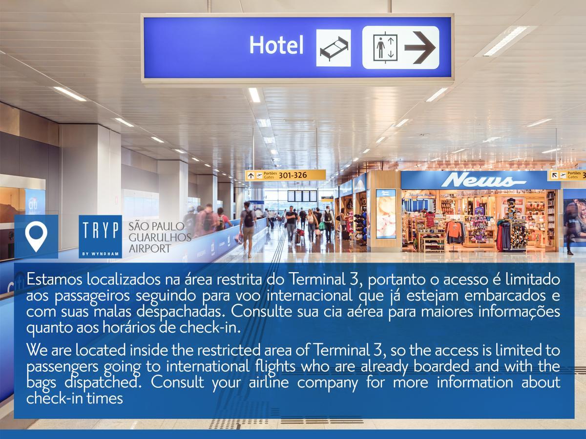 Tryp By Wyndham Sao Paulo Airport - Hotel De Transito Terminal 3 -Lado Ar - Area Restrita A Passageiros Ja Embarcados - Piso 1 Guarulhos Esterno foto