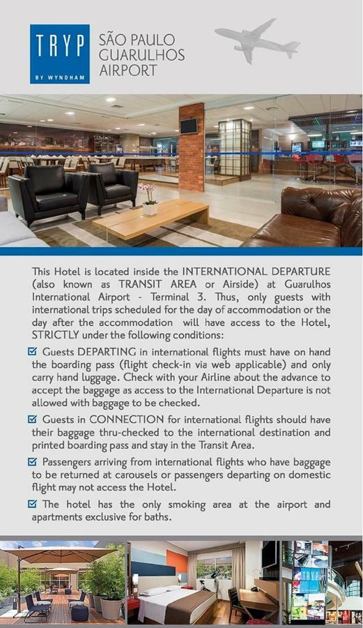 Tryp By Wyndham Sao Paulo Airport - Hotel De Transito Terminal 3 -Lado Ar - Area Restrita A Passageiros Ja Embarcados - Piso 1 Guarulhos Esterno foto